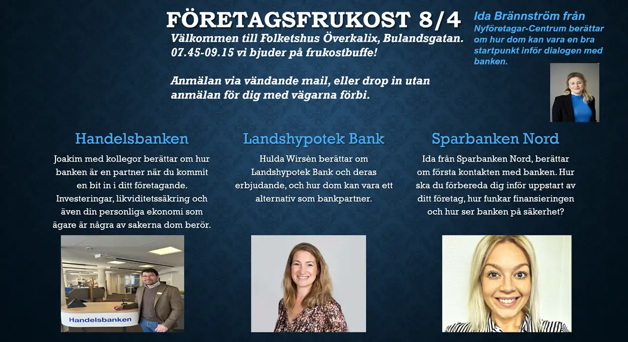 Inbjudan till företagsfrukost den 8 april, texten informerar om frukostbuffé och föreläsningar från handelsbanken, landshypotek Bank och Sparbanken Nord.